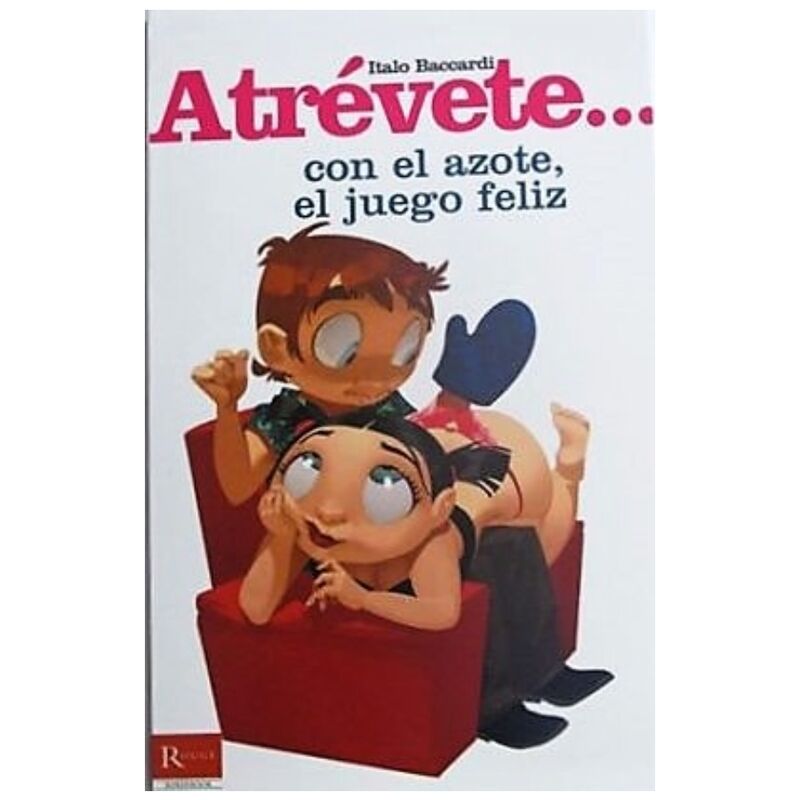 Atrévete con el Látigo - Esenciales Sensuales
