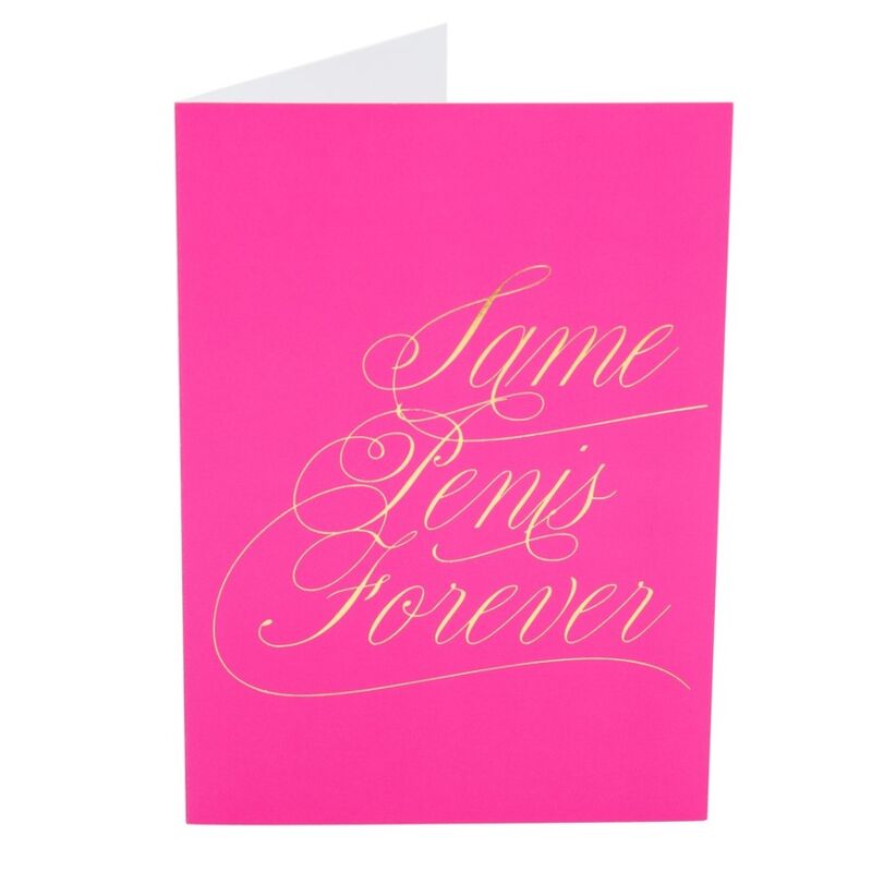 Naughty Notes "Same Penis Forever" Card